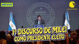 PRIMEIRO DISCURSO DE MILEI COMO PRESIDENTE ELEITO.