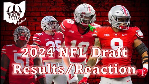 2024 NFL Draft Results & Reaction