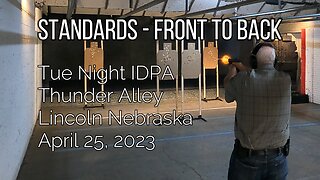 IDPA - Standards, Front to Back - 10/24/23