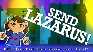 Lazarus and the Rich Man - Animated Bible Story