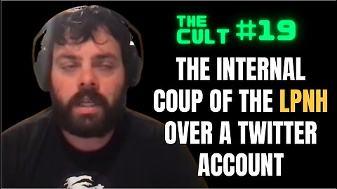 The Cult #19: The internal coup of the Libertarian Party of New Hampshire over a Twitter account