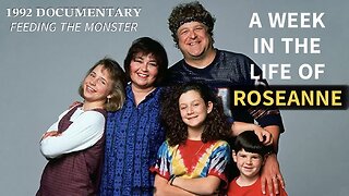 Feeding the Monster: A Week in the Life of Roseanne (1992 Documentary)