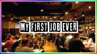 MY FIRST JOB EVER! (story)