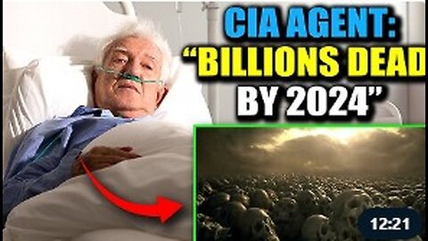 CIA AGENT DEATHBED CONFESSION- ''BILLIONS DEAD BY 2024'' [23-09-14] - THE PEOPLE'S VOICE (VIDEO)