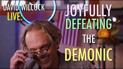 "David Wilcock LIVE: Joyfully Defeating the Demonic" 14April2024