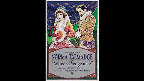 Ashes of Vengeance (1923) | Directed by Frank Lloyd - Full Movie