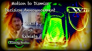 Breaking News Special: Quest vs Rekieta - Motion to Dismiss Decision Announcement
