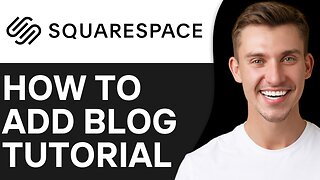 HOW TO ADD BLOG TO SQUARESPACE