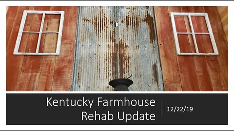 Kentucky Farmhouse Rehab UPDATE 12/22/19 Farmhouse decor & rural living