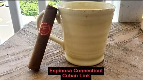 Espinosa Connecticut Cuban Link cigar review