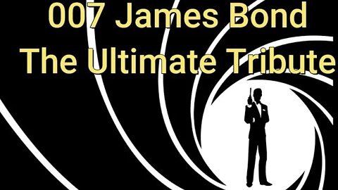 007 James Bond: The Ultimate Tribute, Volume II (For England James? by @DJMykah )