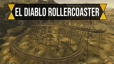 El Diablo Rollercoaster | Fallout New Vegas