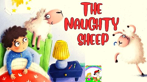 The Naughty Sheep | Read Along Book For Kids