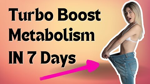 How To Boost Your Metabolism Naturally In 7 Days