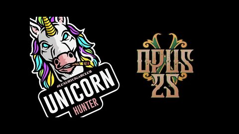 Unicorn Hunter Episode 1: Fuente Fuente Opus X 25th Anniversary