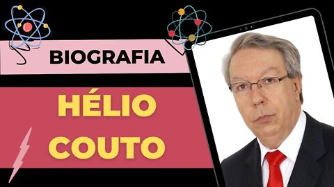 Biografia do Professor Hélio Couto.