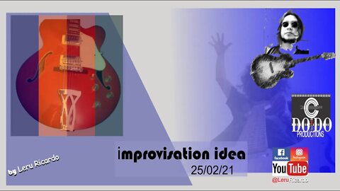 [How to improvise, want to learn?] [Want to improvise?]improvisation idea 25/02/21 914/1.200