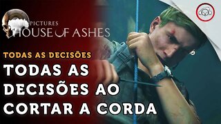 House Of Ashes, Todas as decisões ao cortar a corda com Eric e Rachel | super dica PT-BR