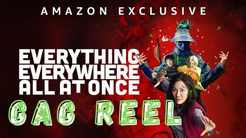 EVERYTHING EVERYWHERE ALL AT ONCE Bloopers & Gag Reel 2022