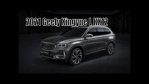 2021 Geely Xingyue L KX12