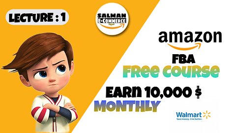 LECTURE 1 | What is Amazon? How to earn money from amazon?