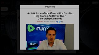 Rumble Isn't Bluffing On Free Speech - Refuses France's Demands To Censor