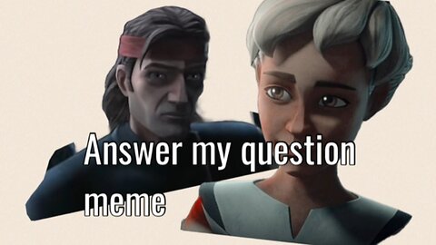 answer my question | Hunter and Omega