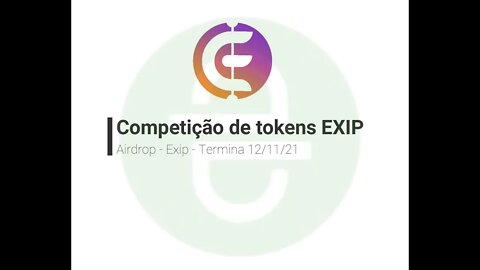 Airdrop - Exip - Competição de distribuição de token são 75.000 em Tokens