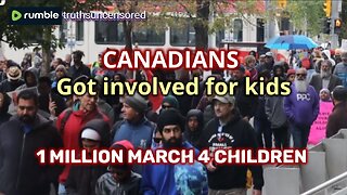 Canadians Got Involved for Children 1-MillionMarch4Children
