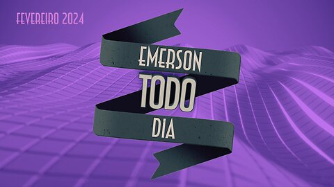 Emerson todo dia (Fevereiro 2024) - Emerson Martins Video Blog 2024