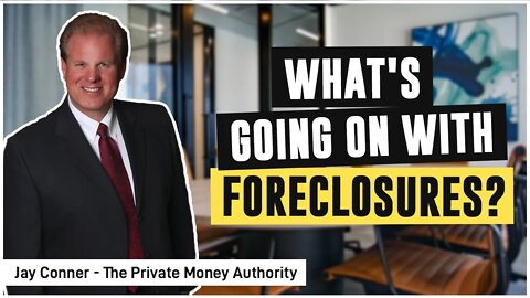 What's Going On With Foreclosures? Real Estate Investing with Jay Conner