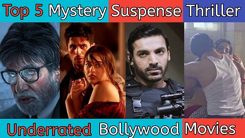 Top 5 Mystery Suspense Thriller Movies In Hindi । Bollywood Mystery Suspense Thriller Movies ।