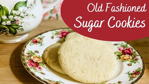 Old Fashioned Sugar Cookies - Recipe from back of Dixie Crystals sugar bag