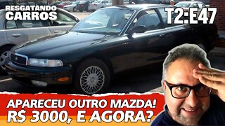 APARECEU OUTRO MAZDA! R$ 3000, E AGORA? "Resgatando Carros" T2:E47