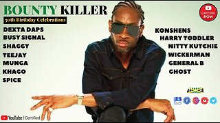 Official Bounty Killer 50th Birthday Celebrations ft Shaggy, Spice, Dexta Daps, Teejay & More