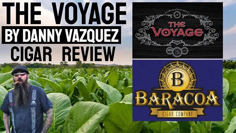 Baracoa Cigars, The Voyage Cigar Review 2021 | Cigar Prop