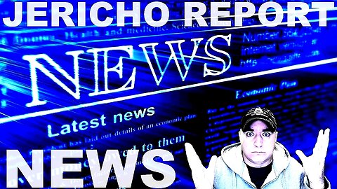 The Jericho Report Weekly News Briefing # 302 11/13/2022
