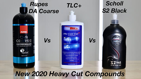 Best New Compounds Reviewed! Rupes DA Coarse vs The Last Cut Plus vs Scholl Concepts S2 Black!