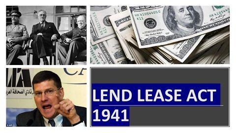 LEND LEASE ACT OF 2022 BY "SCOTT RITTER"