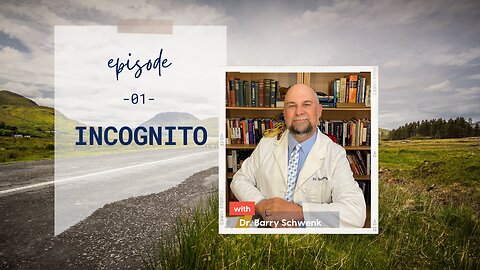 Incognito | Episode 1 | with Dr. Barry Schwenk | Two Roads Crossing