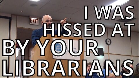 "I Was Hissed at by Your Librarians" Steven Yasell Public Comment (05-17-2023)