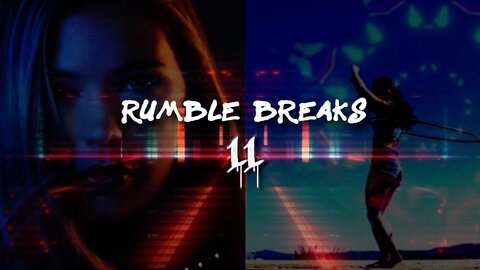 Rumble Breaks | Ep.11 | Celldweller