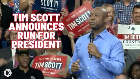 Sen. Tim Scott Announces Presidential Run: ‘I’m Living Proof’ America Is a Land of Opportunity