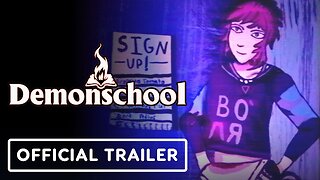 Demonschool - Official Trailer | Re-MIX Showcase July 2023