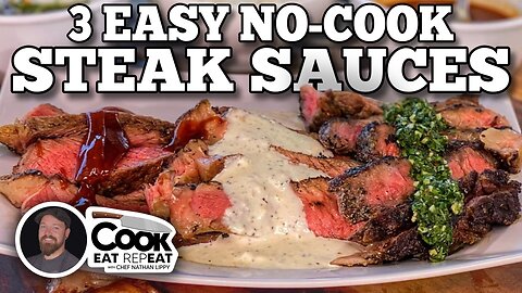 How to Make No-Cook Steak Sauces (3 Ways) | Blackstone Griddles