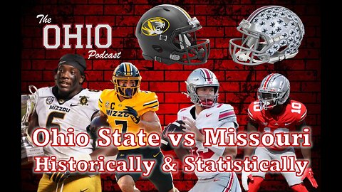 Ohio State vs Missouri from a Historical and Statistical Perspective