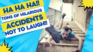 Tons of hilarious accidents