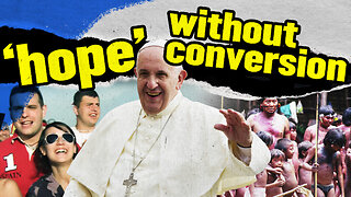 World Youth Told to 'Hope' Without Converting Self or Others | Rome Dispatch