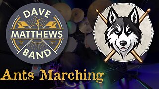 03 — Dave Matthews Band — Ants Marching — Drum Cover by HuskeyDrums