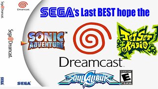 The DREAMCAST Sega's Last Best HOPE or WISHFUL THINKING?